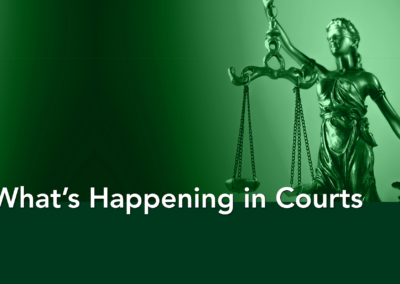 What’s Happening in Courts